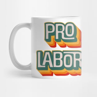 Pro Labor Mug